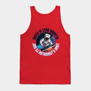 Dance in Zero Gravity: Join DJ Astronaut's Orbit Dj Astronaut Tank Top